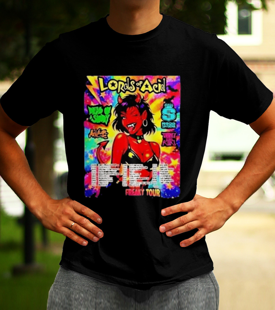 Lords Of Acid Cheeky Freaky Tour 2026 Dead On A Sunday Princess Superstar Tony Kiki Mz Neon Devilish Art 90s T-Shirt