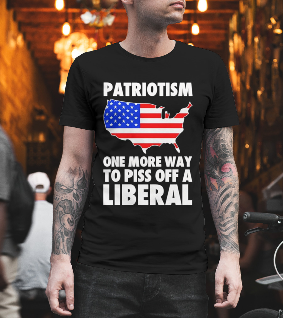 Patriotism America Flag Map One More Way To Piss Off A Liberal T-Shirt