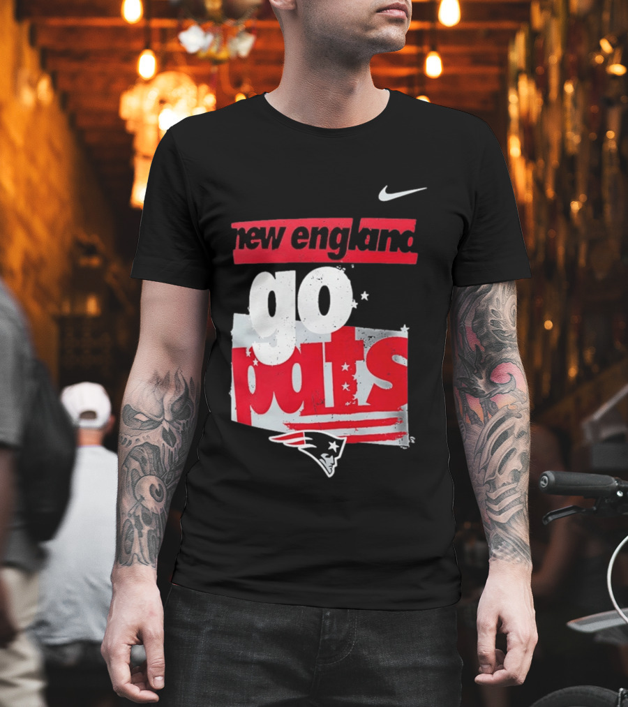 New England Go Pats Nike Patriots T-Shirt