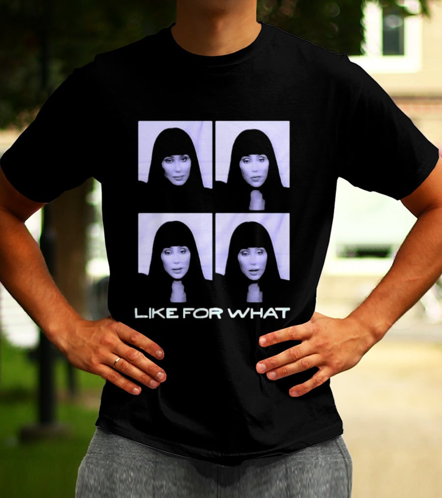 Cherilyn Like For What Card Photo T-Shirt