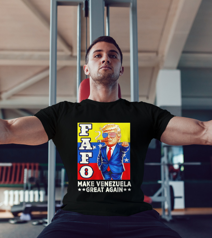 FAFO Trump Make Venezuela Great Again Patriotic Cartoon T-Shirt