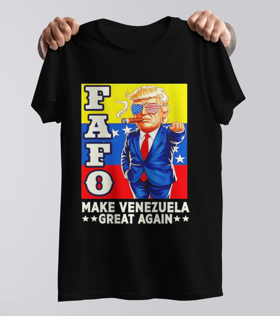FAFO Trump Make Venezuela Great Again Patriotic Cartoon T-Shirt