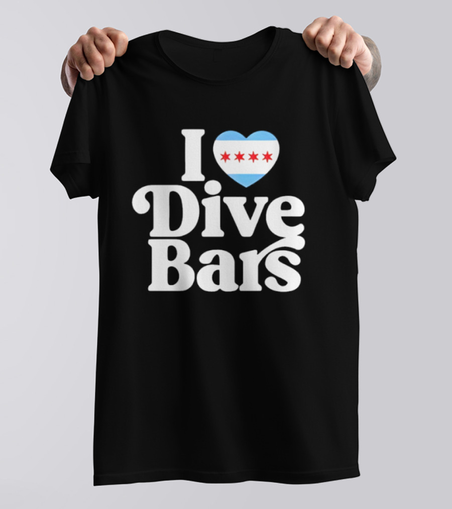 I Love Dive Bars Chicago Flag Heart T-Shirt