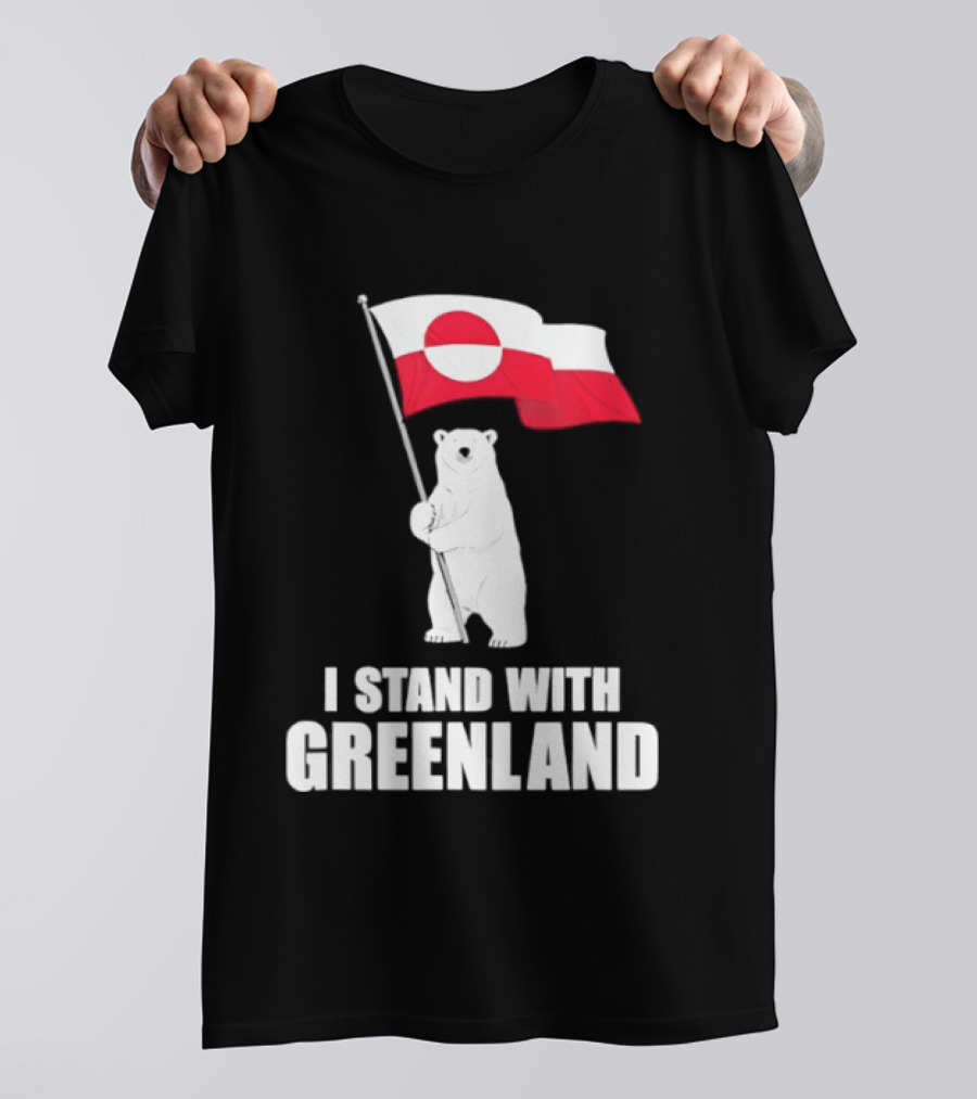 I Stand With Greenland Flag Bear Polar Pride Kalaallit Greenlanders T-Shirt