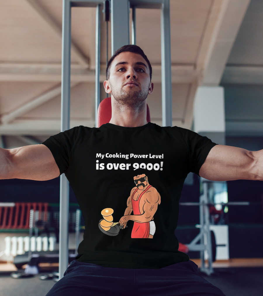 My Cooking Power Level Is Over 9000 Muscle Chef In Red Apron T-Shirt