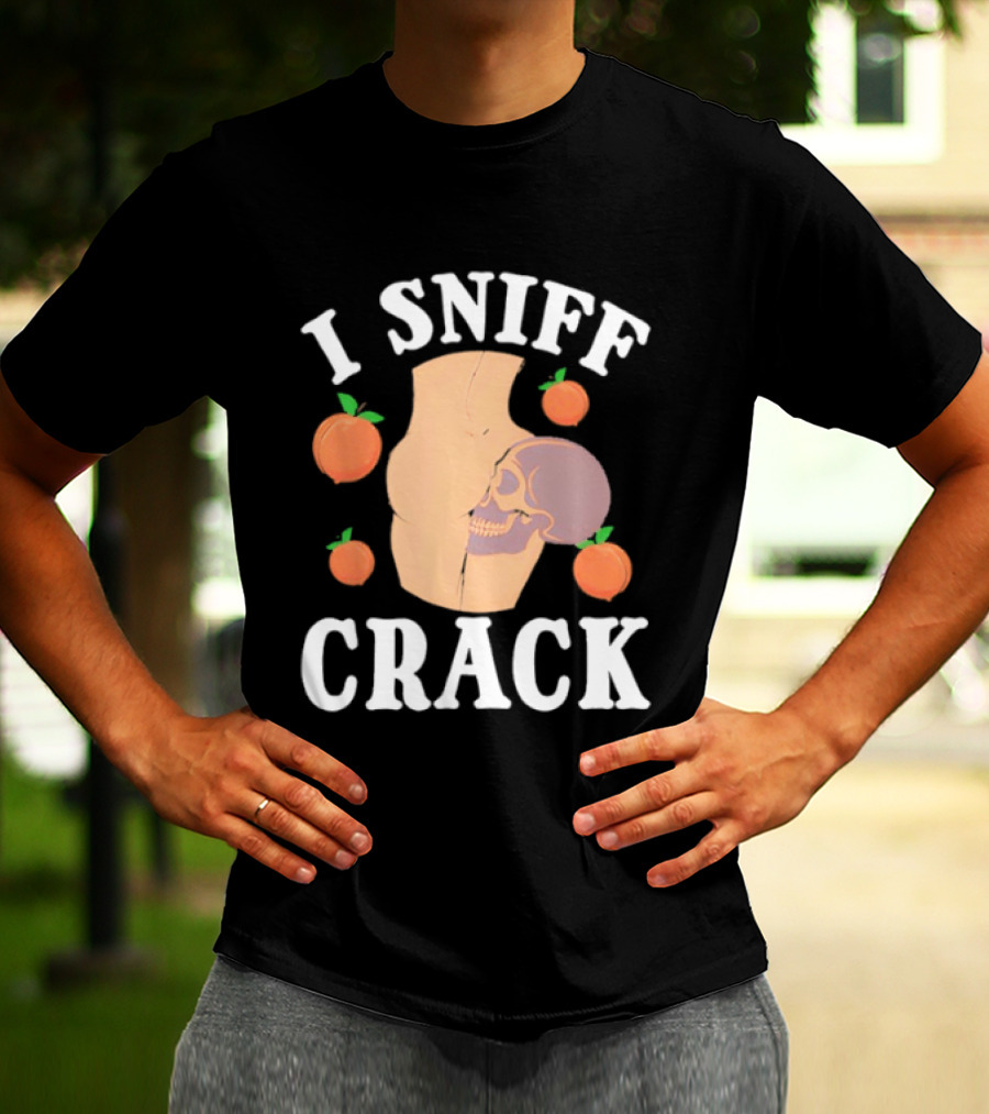 I Sniff Crack Skull Peach Vase Humor T-Shirt