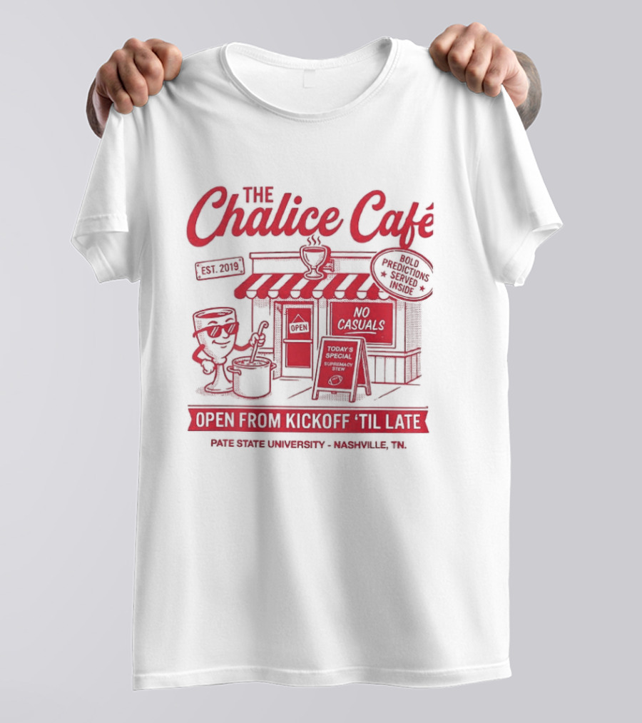 The Chalice Cafe Open From Kickoff 'Til Late Est 2019 Iconic Minneapolis MN Spot T-Shirt