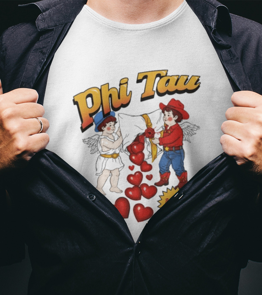 Phi Tau Valentine's Cupid And Cowboy Bursting With Love Hearts T-Shirt