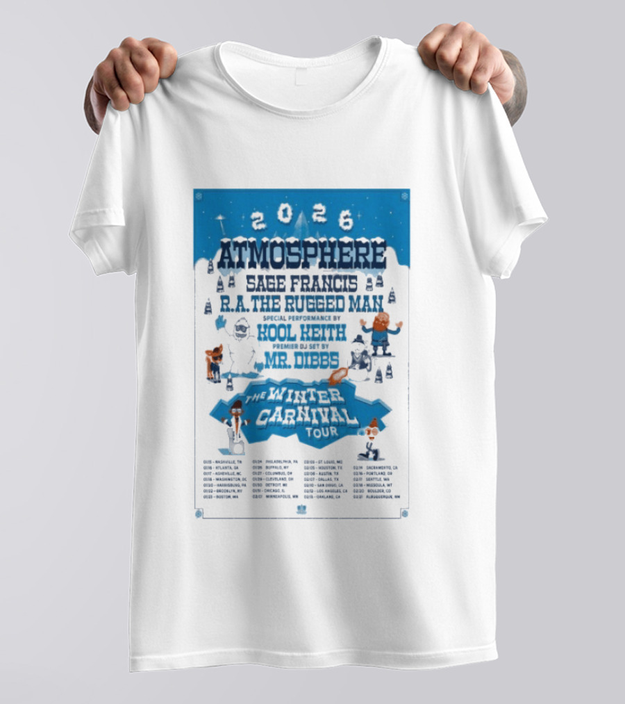 Atmosphere Winter Carnival Tour 2026 Featuring Sa Roc DJ Keezy Mr Dibbs T-Shirt