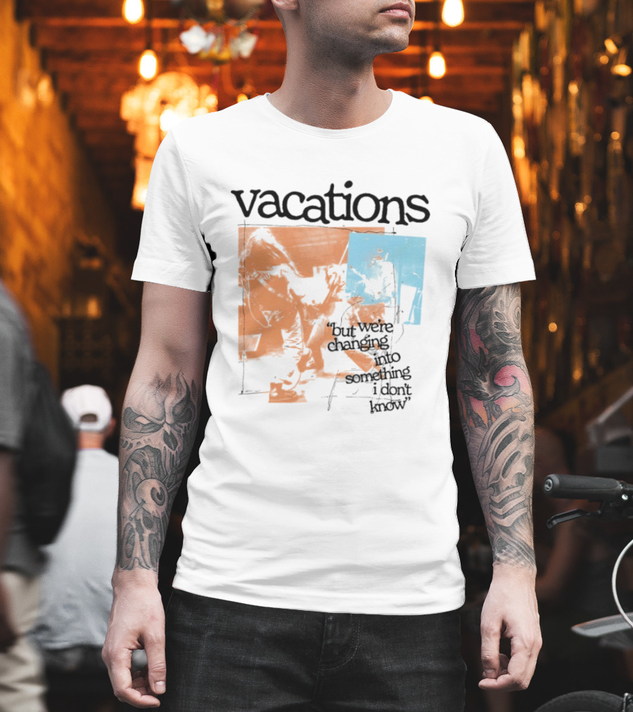 Vacations But We're Vacations I Don't Know Cool Retro Aesthetic T-Shirt