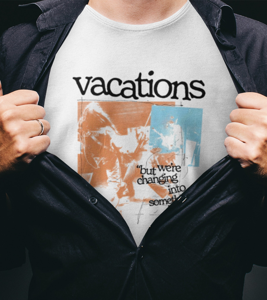 Vacations But We're Vacations I Don't Know Cool Retro Aesthetic T-Shirt