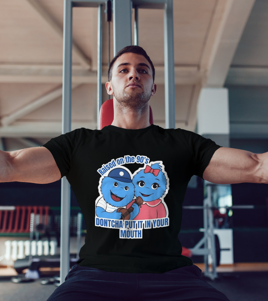 Raised On The 90's Blue Monster Dontcha Put It In Your Mouth Retro Characters T-Shirt