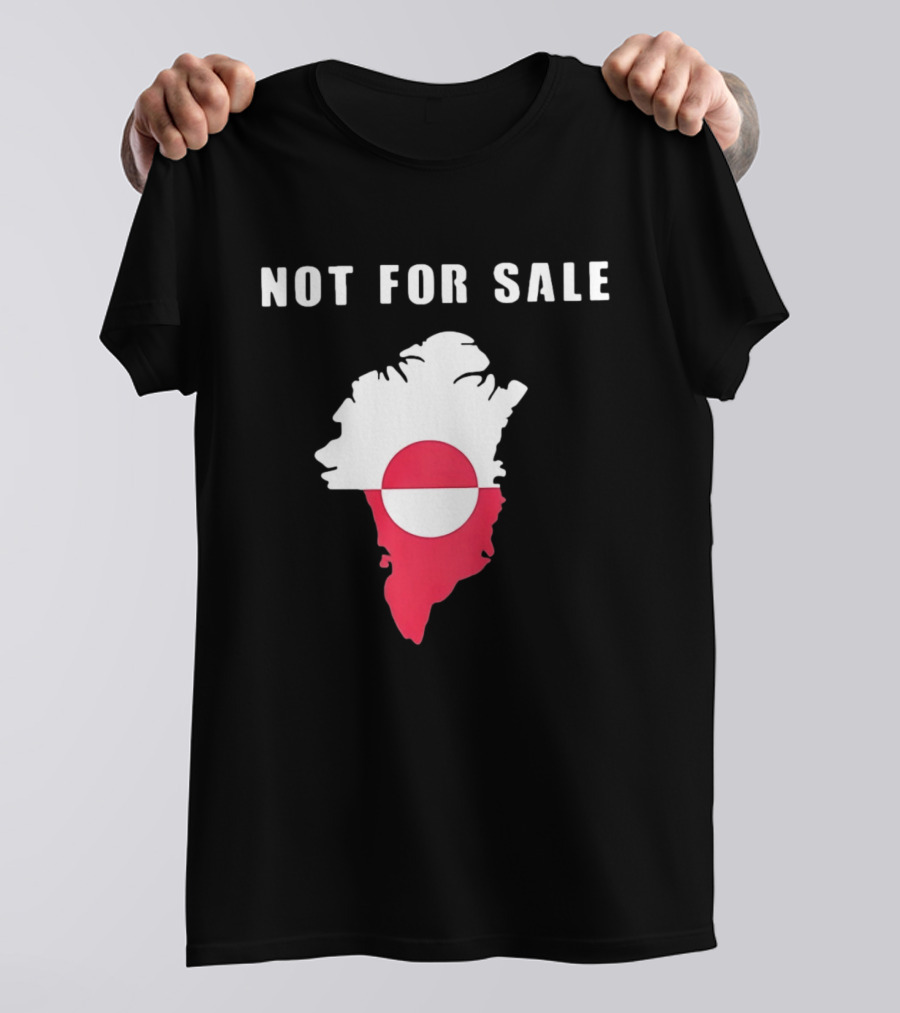 Greenland Map Not For Sale Flag T-Shirt