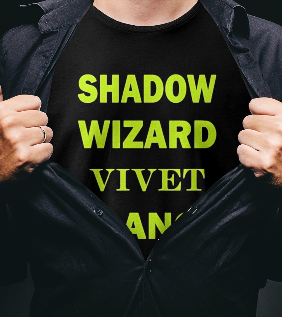 Shadow Wizard Vivet Gang Neon Typography Magic Vibes T-Shirt