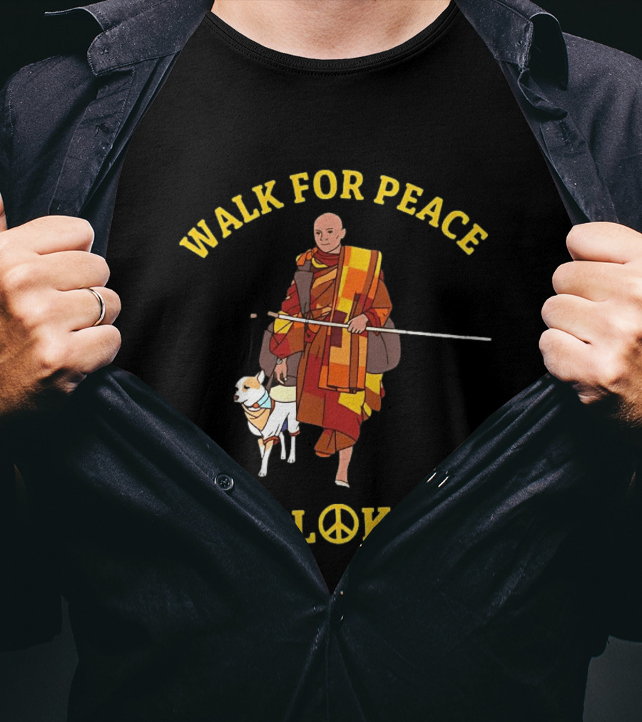 Walk For Peace Monk With Aloka And Dog T-Shirt