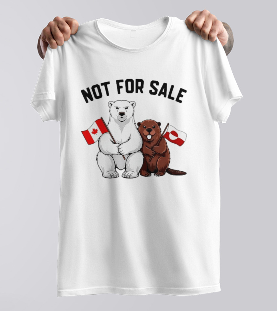 Not For Sale Polar Bear Canadian Flag Beaver Greenland Flag T-Shirt
