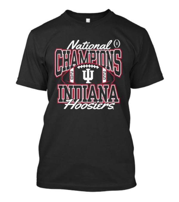 Indiana Hoosiers National Champions 2025 Football CFP Winners T-Shirt