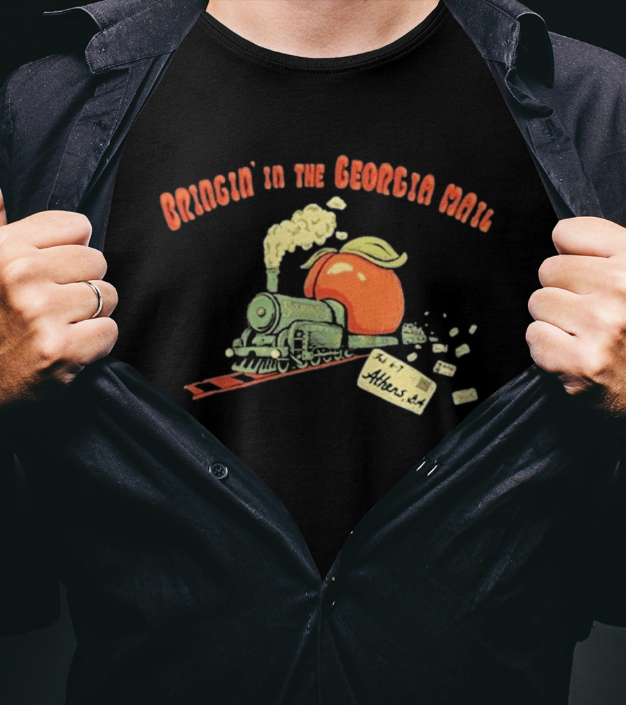 Bringin' In The Georgia Mail Athens Feb 6 7 2026 T-Shirt