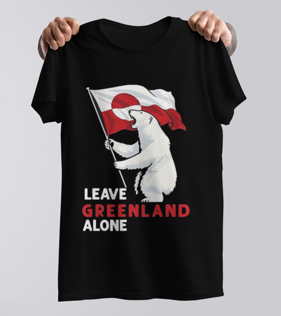 Leave Greenland Alone Polar Bear Holding Flag T-Shirt