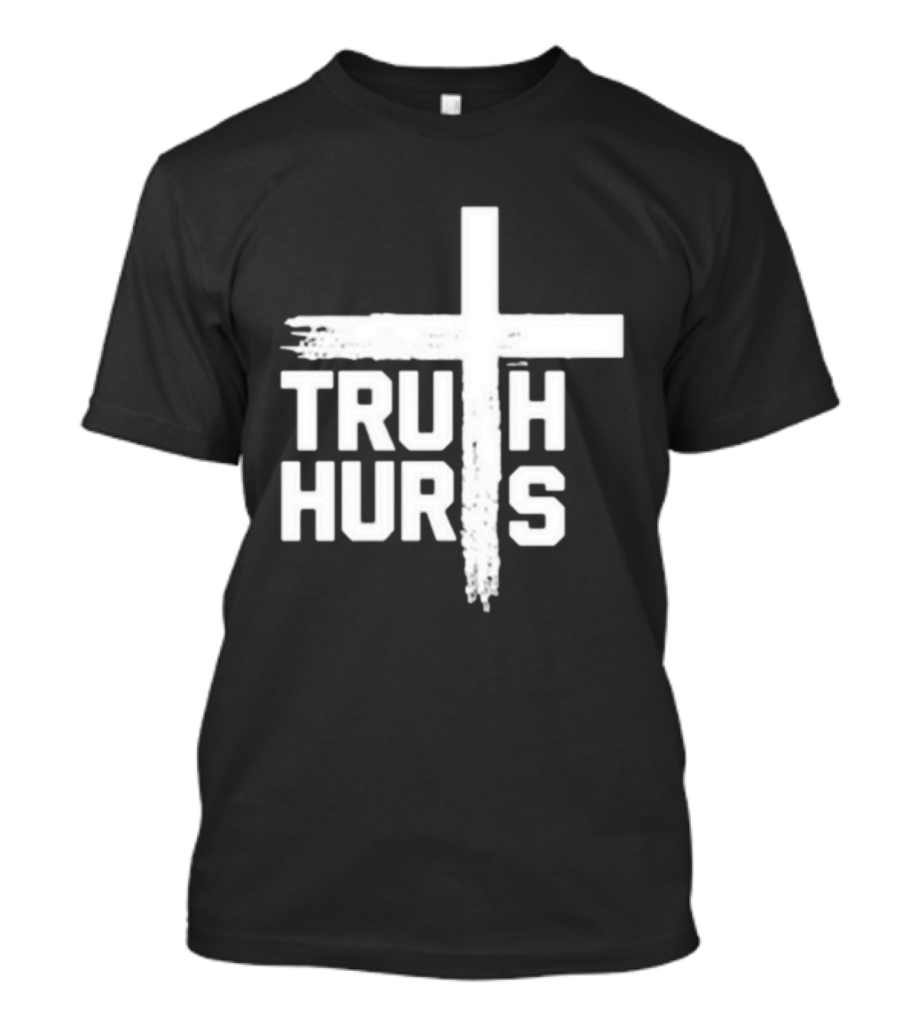 Truth Hurts Cross T-Shirt