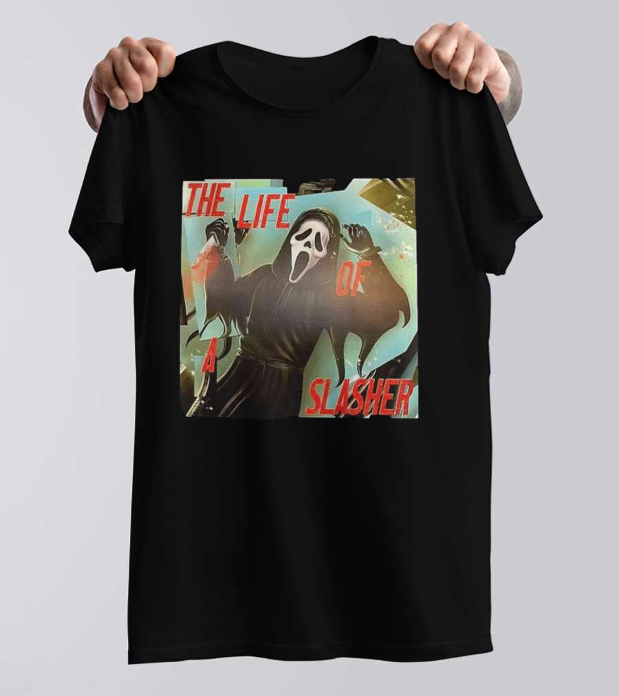 The Life Of A Slasher Ghostface Scream T-Shirt