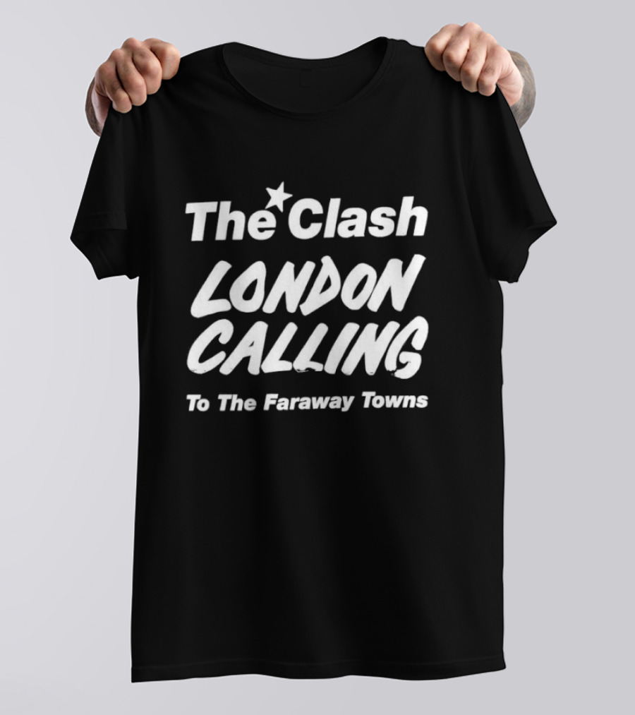 The Clash London Calling To The Faraway Towns T-Shirt