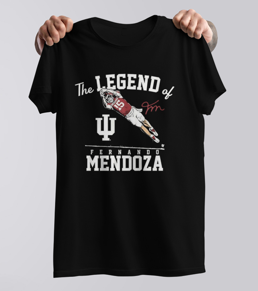 Indiana Hoosiers Football The Legend Of Fernando Mendoza Dives To Score T-Shirt