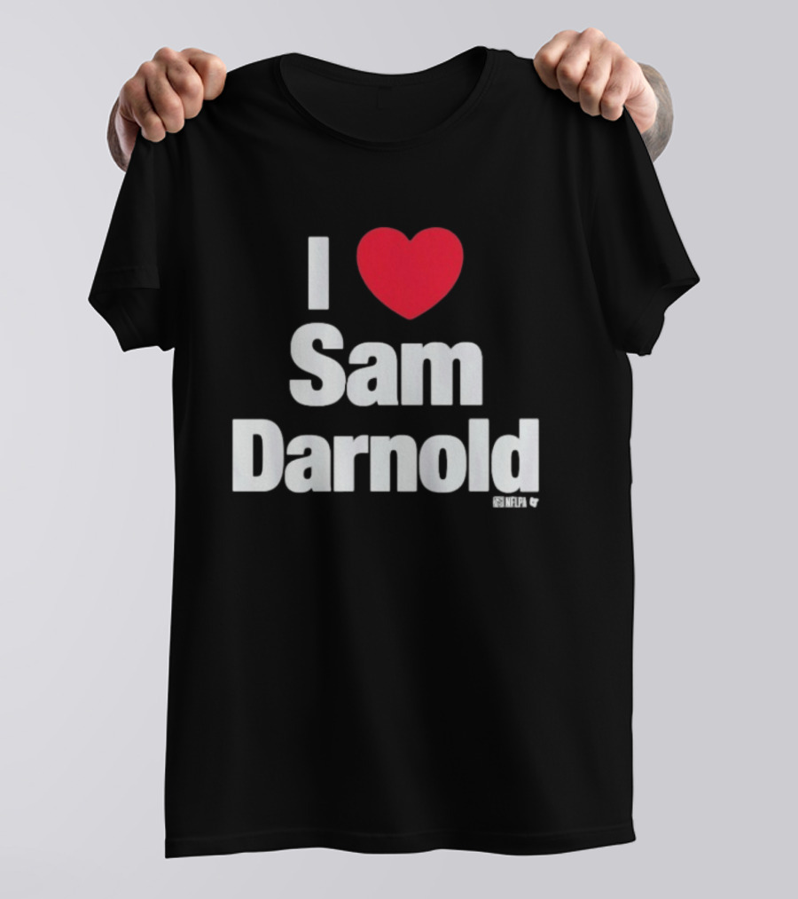 I Love Sam Darnold Heart Design Fan T-Shirt