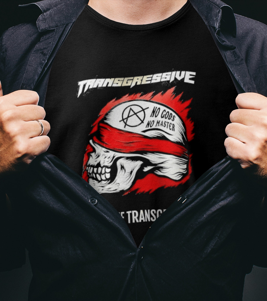 Skull No Gods No Masters Extreme Transgression T-Shirt