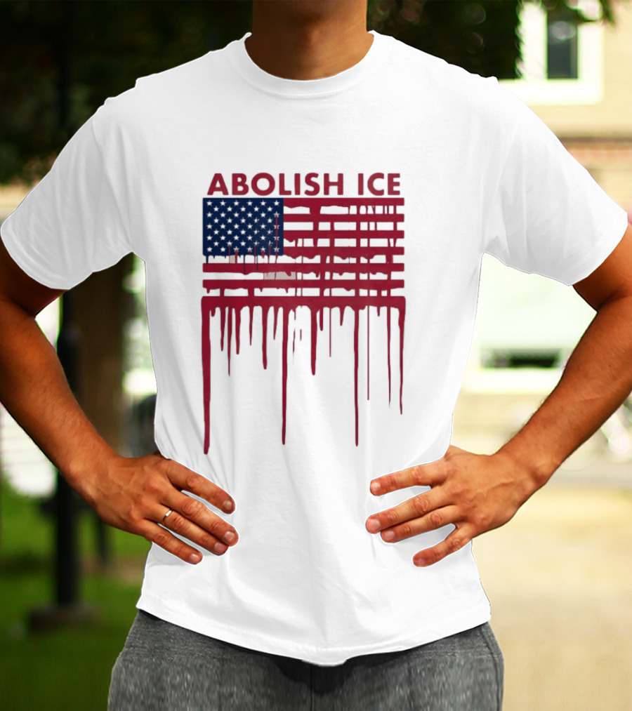 Abolish ICE Dripping American Flag Blood Effect T-Shirt