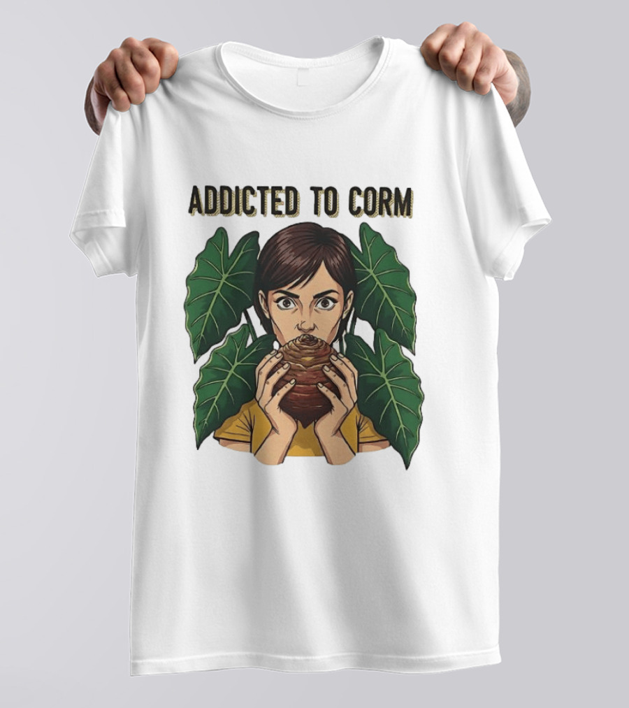 Addicted To Corm Leafy Nature T-Shirt