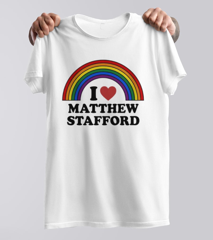 I Love Matthew Stafford Rainbow Heart Fan T-Shirt