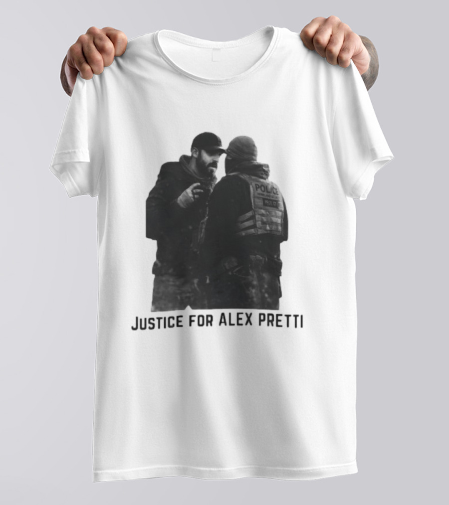 Justice For Alex Pretti Abolish ICE Support Police Tension T-Shirt