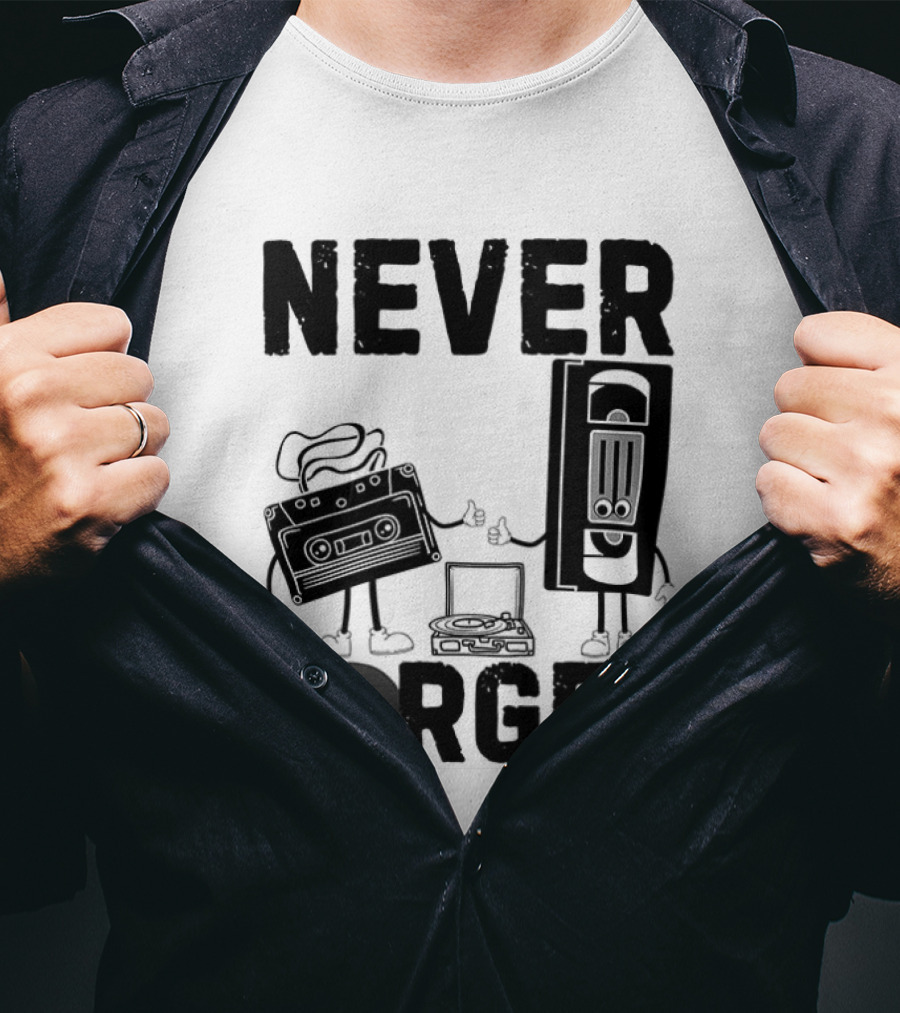 Never Forget Cassette VHS Floppy Nostalgia Music Media T-Shirt