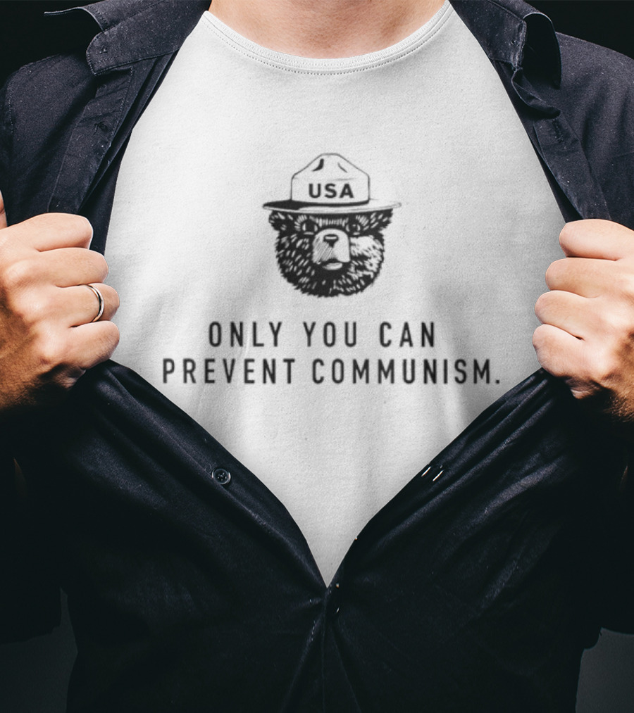 Only You Can Prevent Communism Smokey Bear USA T-Shirt