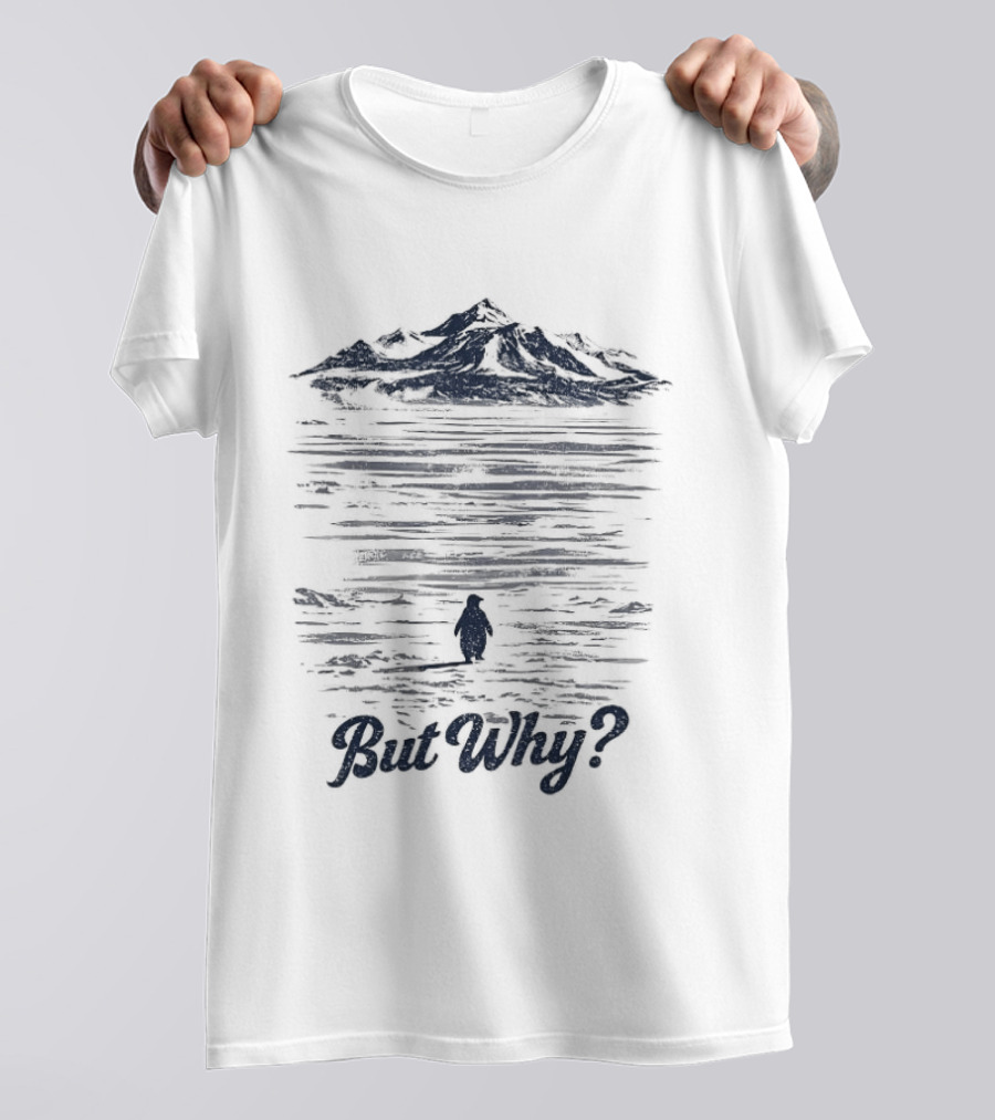 Penguin Mountain But Why Meme Greenland Ocean Scene T-Shirt