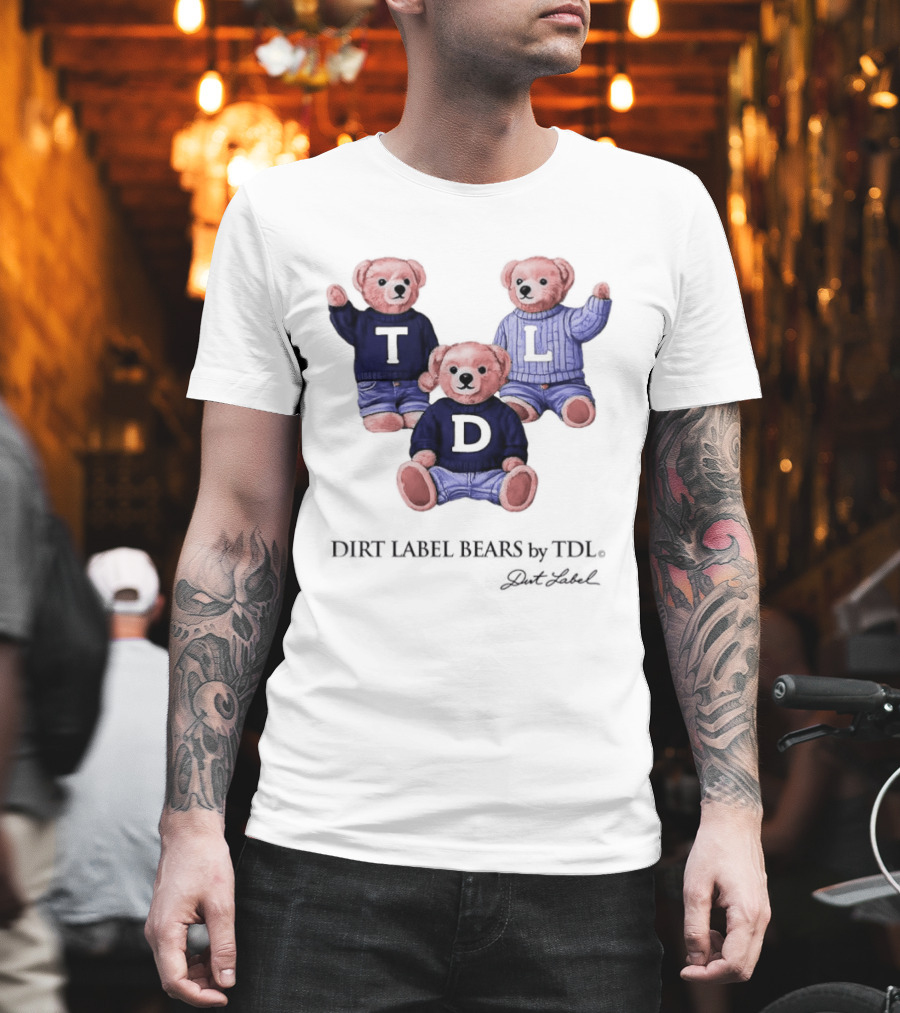 Dirt Label Bears TDL Polo Bear Collection T-Shirt