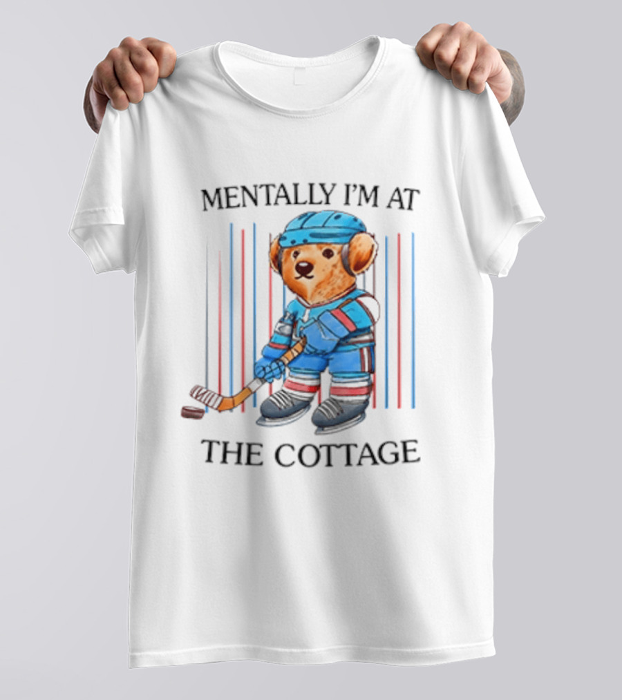 Mentally I'm At The Cottage Hockey Bear Heated Rivalry T-Shirt
