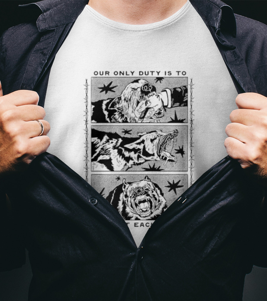 Our Only Duty Is To Protect Each Other Snarling Dog Sequence T-Shirt
