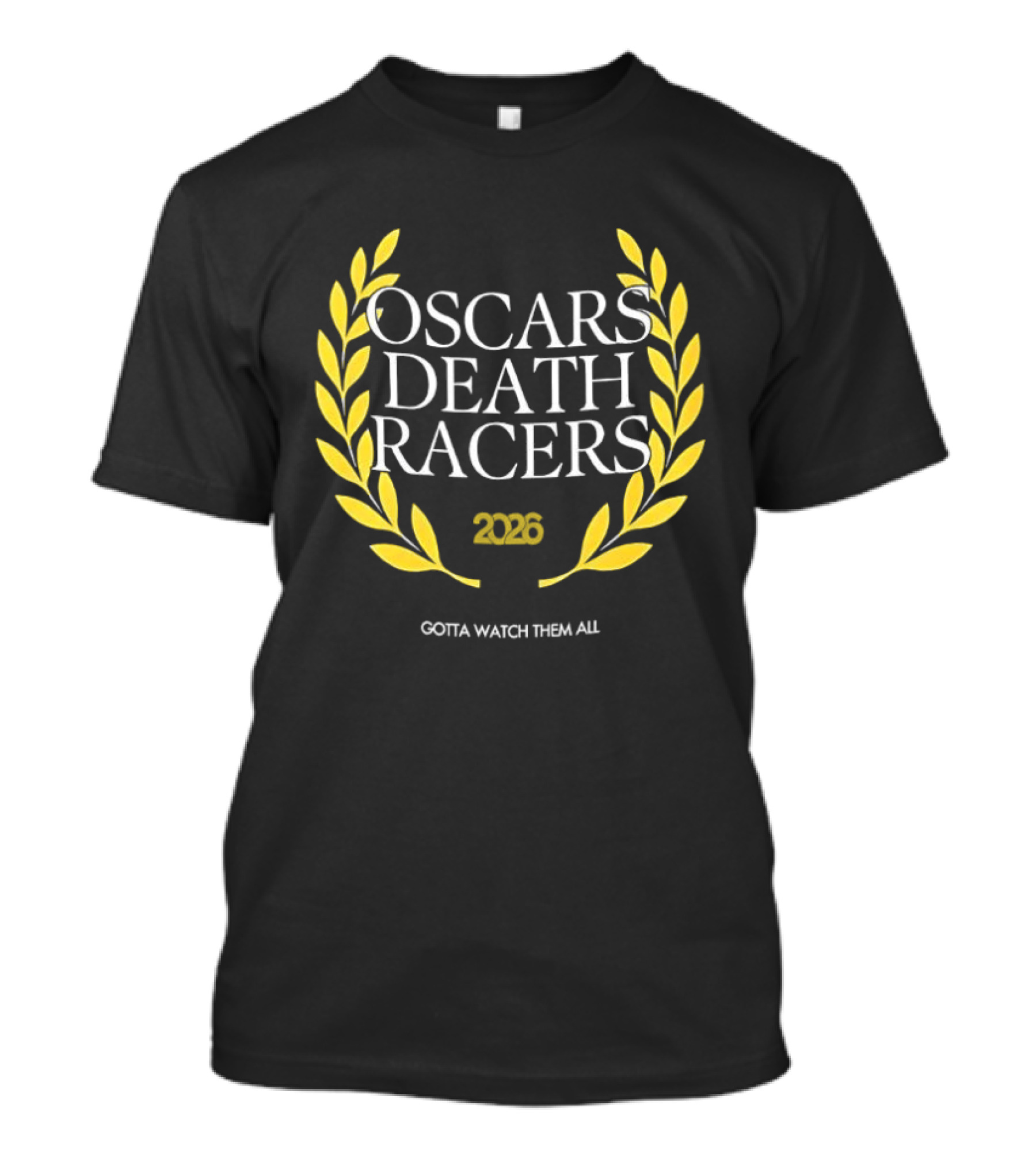 Oscars Death Racers 2026 Gotta Them All T-Shirt