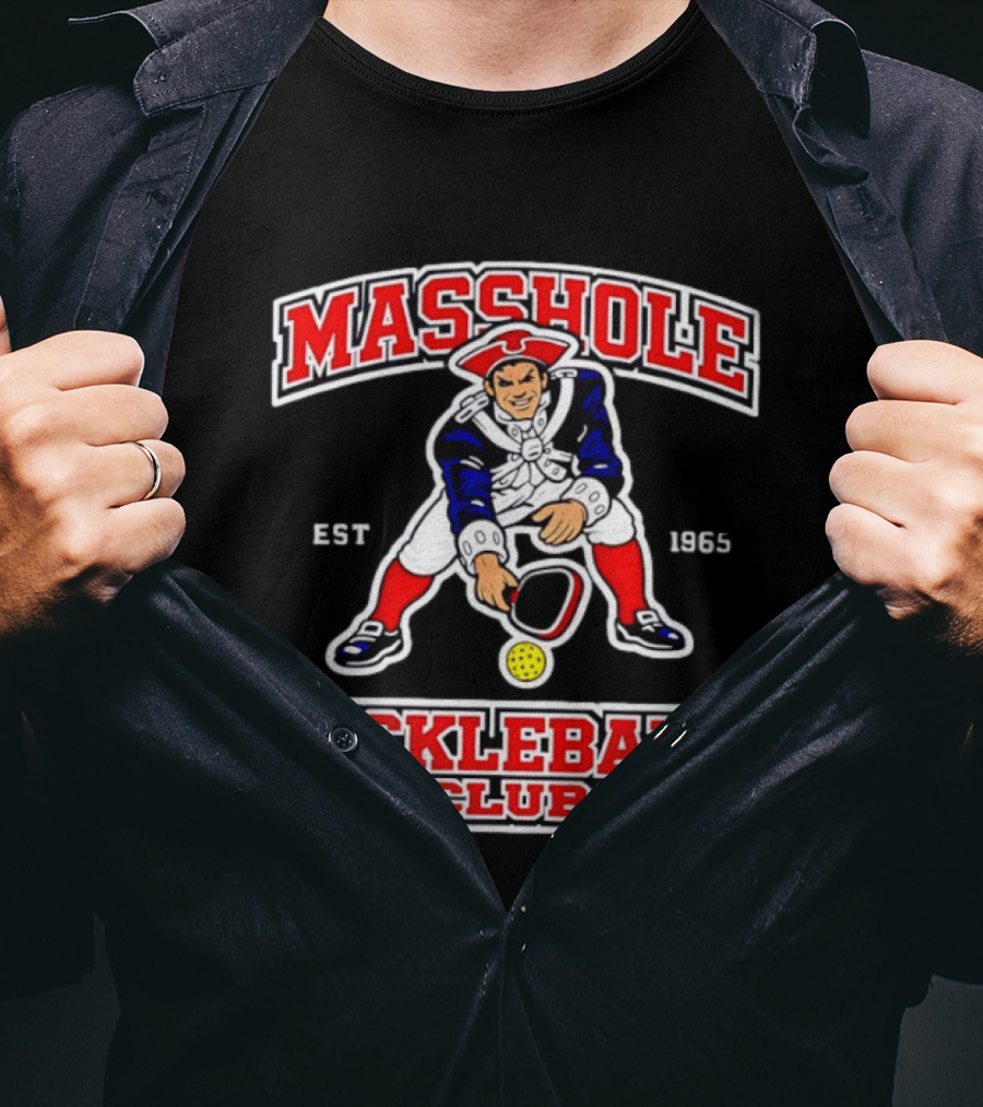 Masshole Pickleball Club Pat Patriot Est 1965 T-Shirt