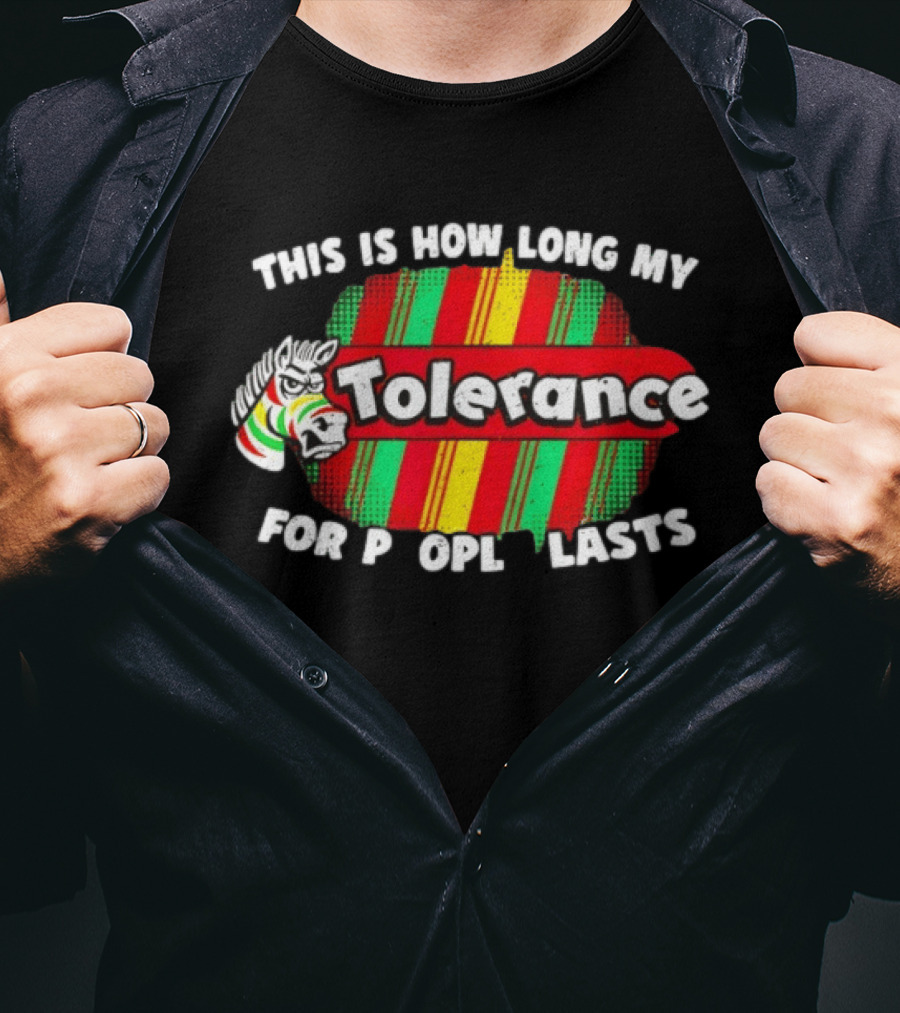 Angry Zebra Tolerance For People Lasts T-Shirt