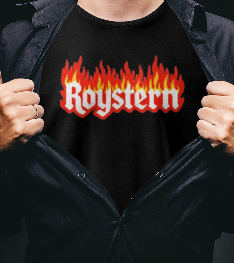 Roystern Flame Text Fire Effect T-Shirt