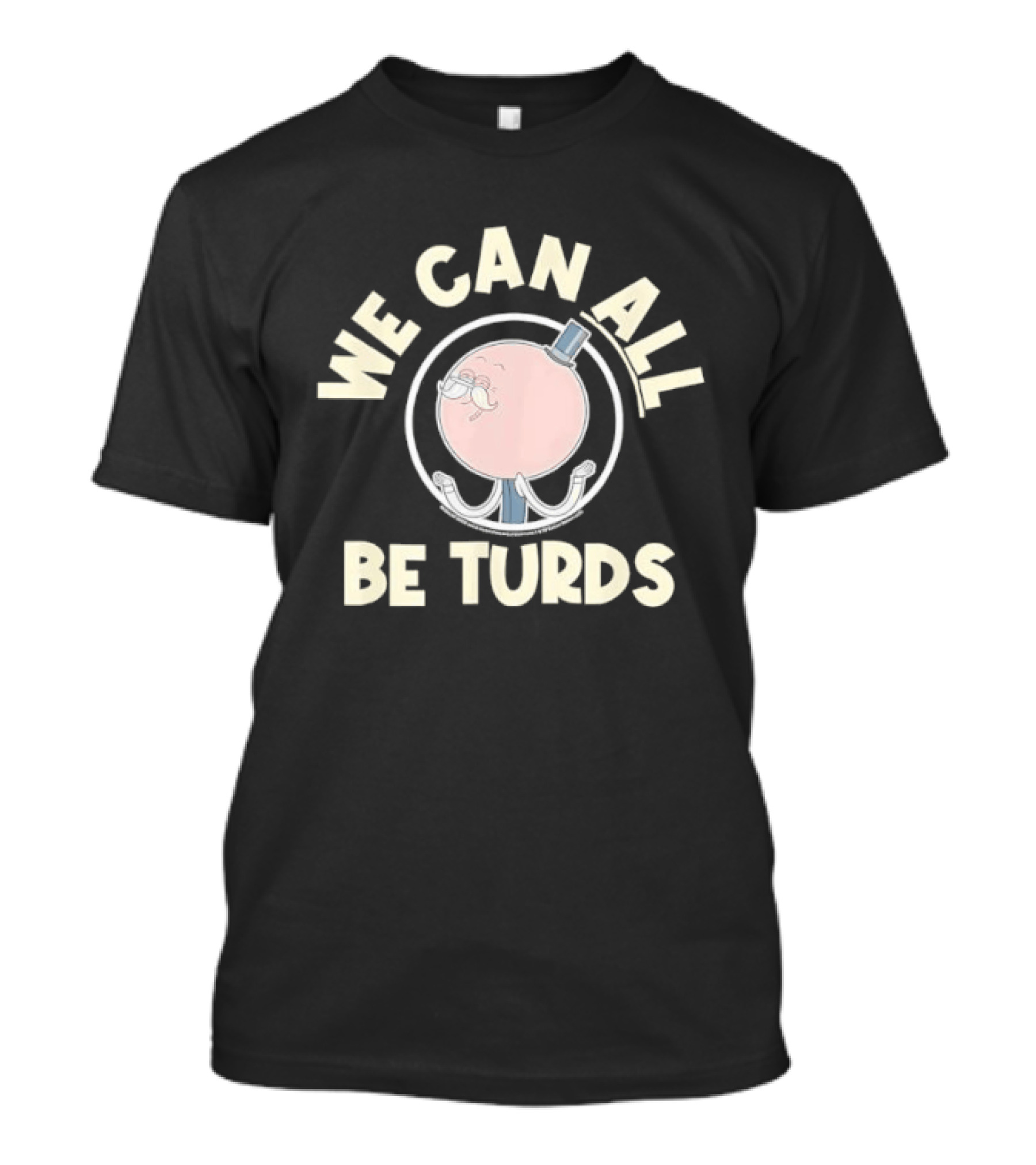Regular Show Pops We Can All Be Turds T-Shirt