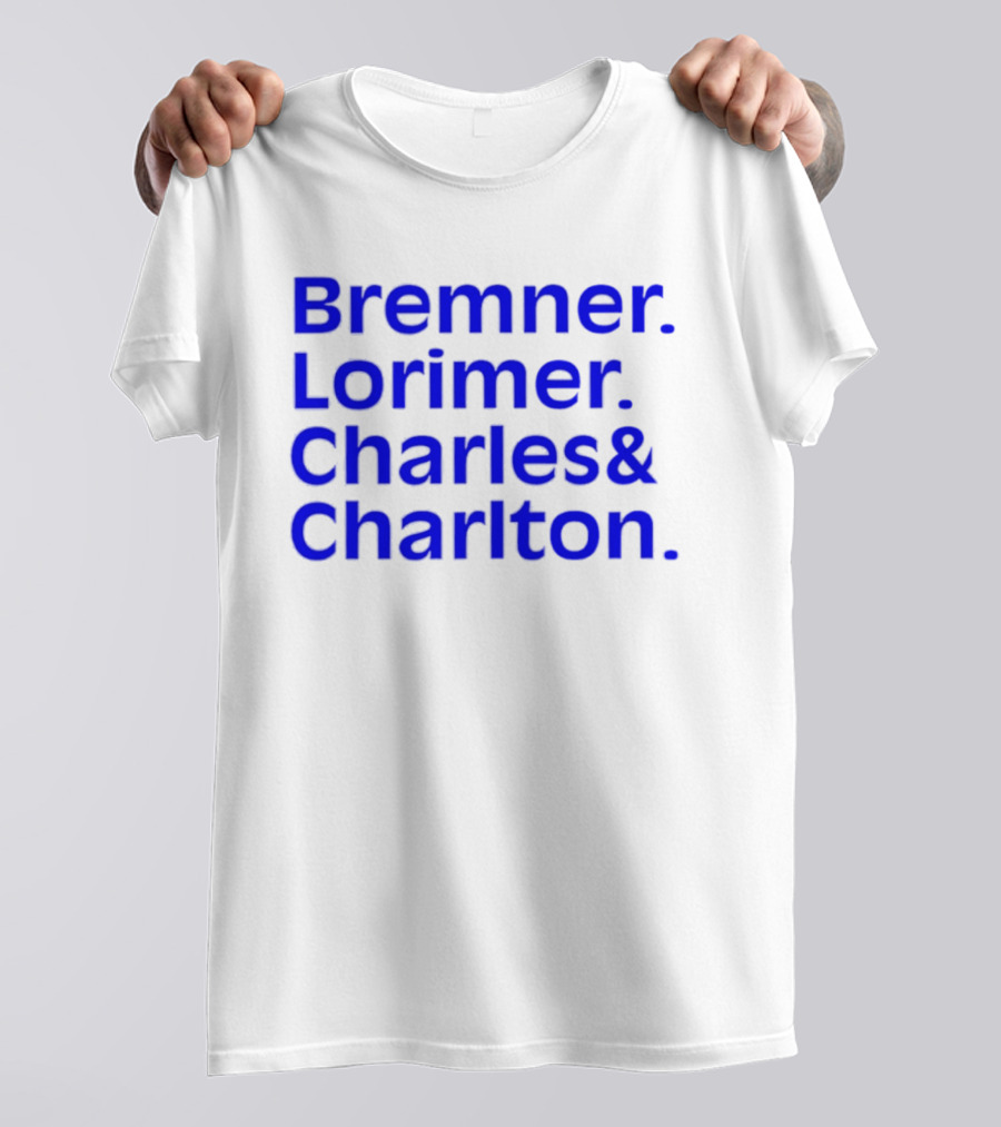 Bremner Lorimer Charles Charlton Football Legends T-Shirt
