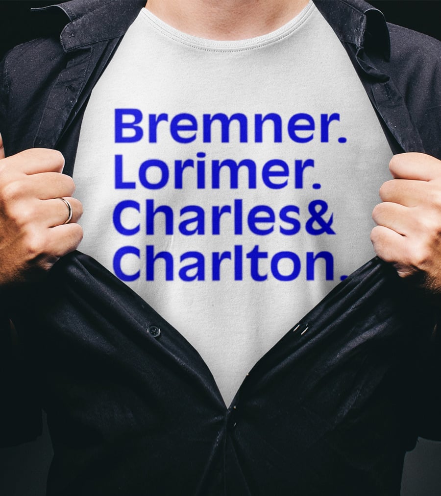 Bremner Lorimer Charles Charlton Football Legends T-Shirt