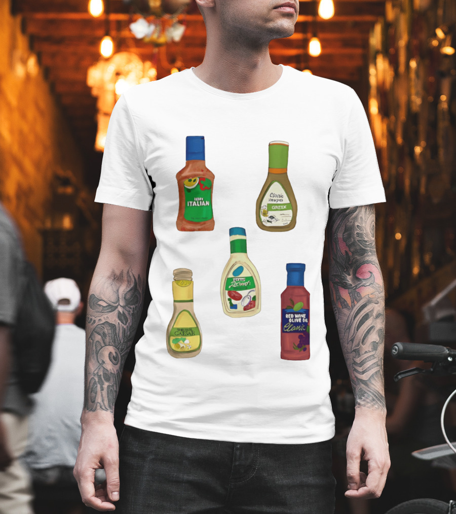 Italian Greek Ranch Caesar Olive Oil Salad Dressing Bottles T-Shirt