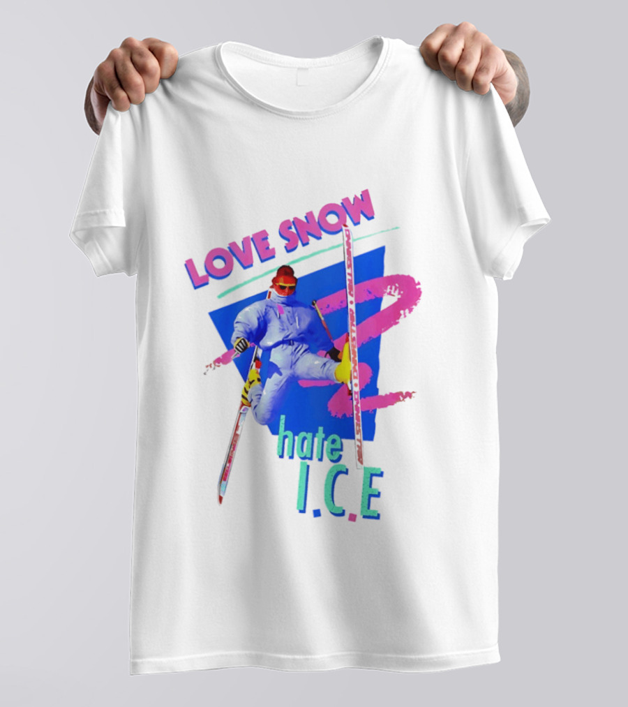 Love Snow Hate ICE Skiing T-Shirt