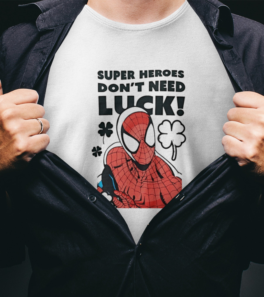 Marvel Spider Man Super Heroes Don't Need Luck T-Shirt