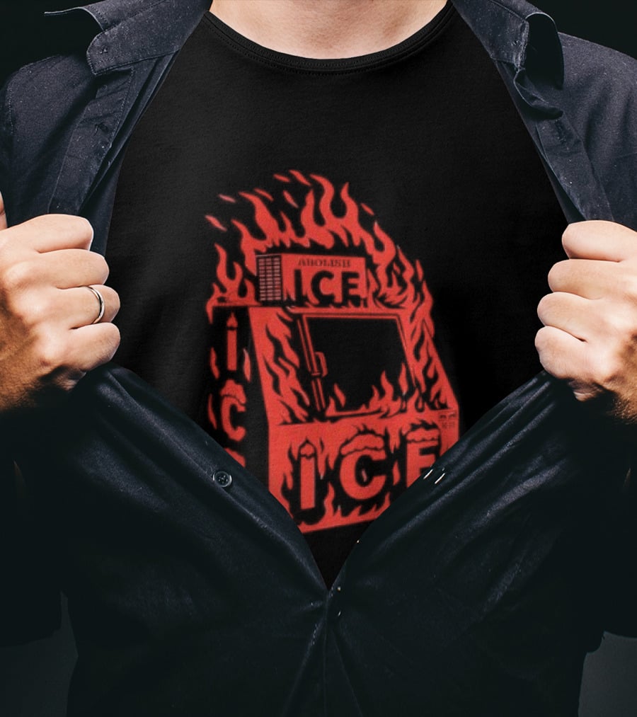 Abolish ICE Machine Flames Protest T-Shirt